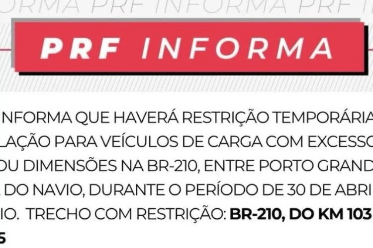 PRF restringe circulação de veículos de carga na BR-210 entre Porto Grande e Serra do Navio durante feriado