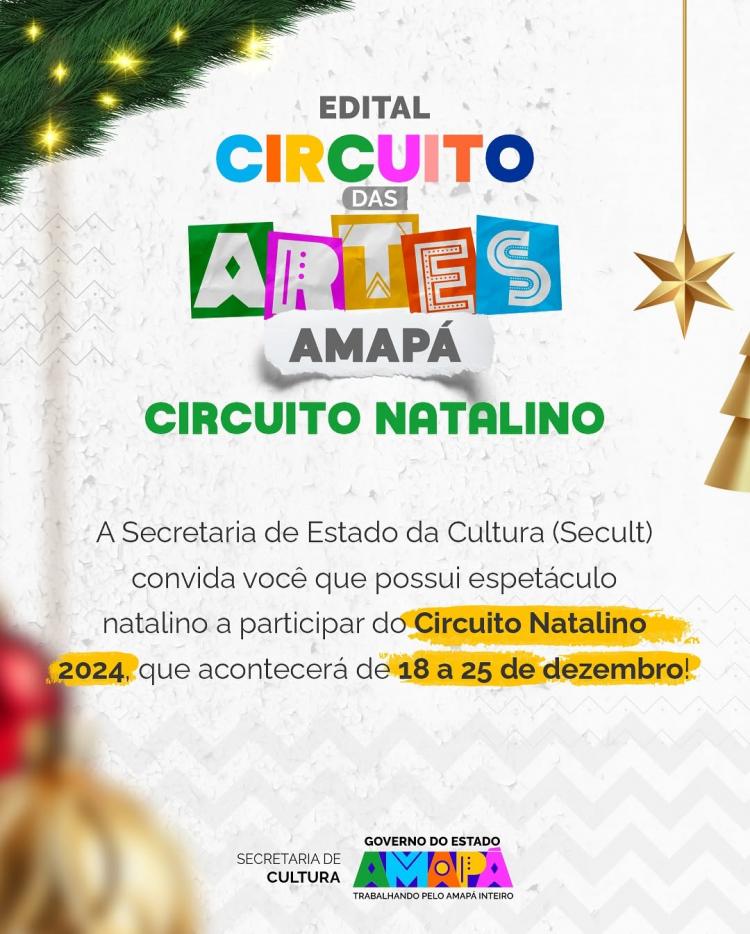 Circuito das Artes Amapá - Circuito Natalino