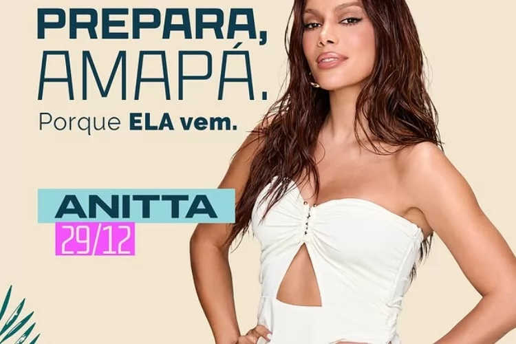 Anitta confirmada para o Reveillon do Amapá