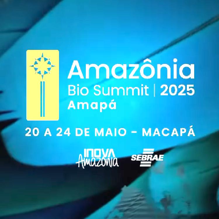 Amazônia Bio Summit 2025 Amapá